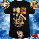 Fear pain defeat cobra mai shirt