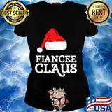 Fiancee Claus Christmas Santa Matching Family Tribe Shirt Ladies tee