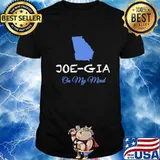 Georgia On My Mind Atlanta Flips Blue Joe Biden Shirt