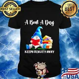 Gnomes a book a day keeps reality away shirt