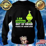 Grinch i am temporarily out of order please try again later s Sweater