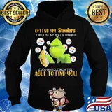 Grinch offend my pittsburgh steelers i will slap you so hard even google won't be able to find you s Hoodie