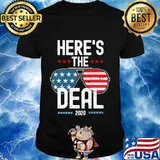 Here's The Deal 2020 American Flag Sunglasses Election Shirt