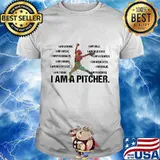 I am strong bold gutsy obsessed passionate a fighter smart dedicated i am a pitcher shirt