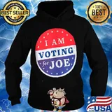 I Am Voting For Joe Stars Election Shirt Hoodie