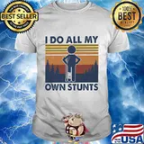 I do all my own stunts vintage retro shirt