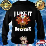 I like it moist turkey with mask happy thanksgiving s Sweater