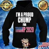 I'm A Proud Chump For Trump 2020 American Flag Shirt Hoodie