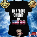 I'm A Proud Chump For Trump 2020 American Flag Shirt Ladies tee