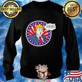 I'm The Least Racist Person In This Room Donald Trump Shirt Sweater