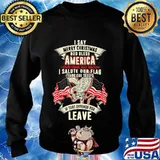 I Say Merry Christmas God Bless America I Own Guns Eat Bacon I Salute Our Flag Thank Our Troops If That Offends You Leave American Flag Shirt Sweater