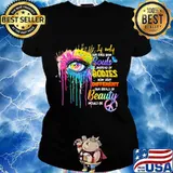 If Only Our Eyes Saw Souls Instead Of Bodies Different Beauty Hippie Shirt Ladies tee