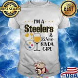 I’m A Steelers And Wine Kinda Girl Shirt