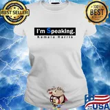 I’m Speaking Kamala Harris Quote Election Shirt Ladies tee