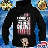 In this Country We Say Merry Christmas American Flag Shirt Hoodie