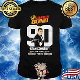 James bond 90 sean connery 1930 forever thank you for the memories signature shirt
