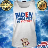 Joe biden form vice to victory s Tank top