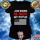 Joe biden is not my potus sleepy joe not my president american flag s Ladies tee