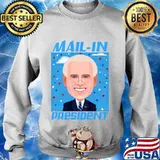 Joe biden mail-in president s Sweater