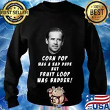 Joe biden parody hilarious corn pop was a bad dude s Sweater