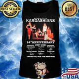 Keeping up with the kardashians 14th anniversary 2007 2021 thank you for the memories signatures s Tank top