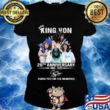 King von 26th anniversary 1994 2020 thank you for the memories signature s Ladies tee