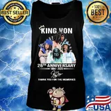 King von 26th anniversary 1994 2020 thank you for the memories signature s Tank top
