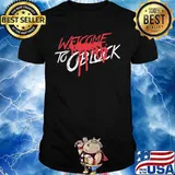 King von welcome to oblock 2020 shirt