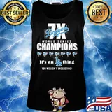 Los angeles dodgers world series champions it's an thing you wouldn't understand s Tank top