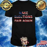 Make Elections Fair Again Us Flag Shirt