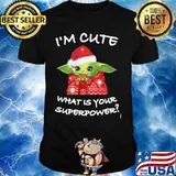 Merry christmas baby yoda i'm cute what is your superpower shirt