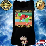 Merry christmas grinch there's no tired like teacher tired vintage retro s Tank top