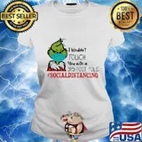 Merry christmas grinch wear mask i wouldn't touch you with a 39.5 foot pole social distancing s Ladies tee