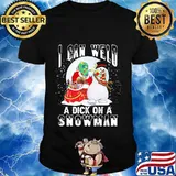 Merry christmas i can weld a dick on a snowman shirt