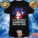 Merry christmas santa bud light it's the most wonderful time for a beer shirt