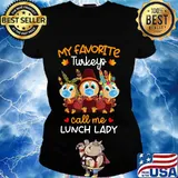 My favorite turkeys call me lunch lady turkey mask face s Ladies tee