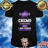 My Last Day Of Chemo It Was Tough But I Was Tougher Pancreatic Cancer Awareness Shirt