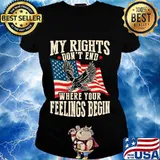 My Rights Don't End Where Your Feelings Begin Usa Flag Shirt Ladies tee