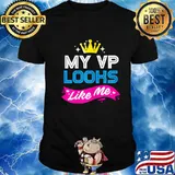 My Vp Looks Like Me Cown Joe Biden Kamala Harris Vice President Shirt