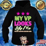 My VP Looks Like Me Proud Brown Skinned Girl Shirt Hoodie