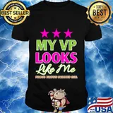 My VP Looks Like Me Proud Brown Skinned Girl Shirt