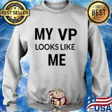 My vp looks like me vice president elections result s Sweater