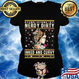 Nerdy dirty inked and curvy ugly christmas s Ladies tee