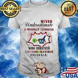 Never underestimate a pharmacy technician who survived 2020 coronavirus pandemic mask shirt
