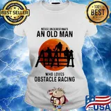 Never Underestimate An Old Man Who Loves Obstacle Racing Moon Blood Shirt Ladies tee