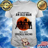 Never Underestimate An Old Man Who Loves Obstacle Racing Moon Blood Shirt