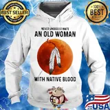 Never underestimate an old woman with native blood sunset s Hoodie