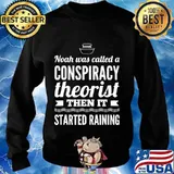 Noah was called a conspiracy theory of noah's ark s Sweater