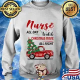 Nurse all day watch christmas movie all night car s Sweater