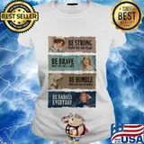 Nurse be strong when you are weak be brave scared s Ladies tee